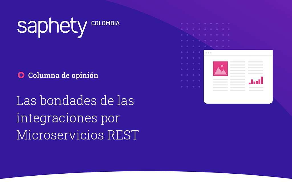 bondades de las integraciones por Microservicios REST