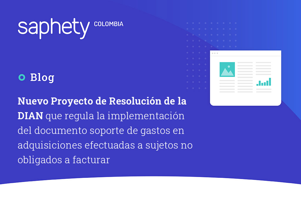 Nuevo Proyecto de Resolución de la DIAN